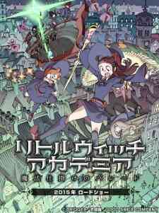 Little Witch Academia: The Enchanted Parade